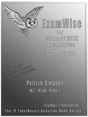 cover image of ExamWise for Microsoft MCSE Certifiation Exam 70-220